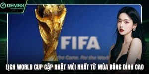 Lịch world cup
